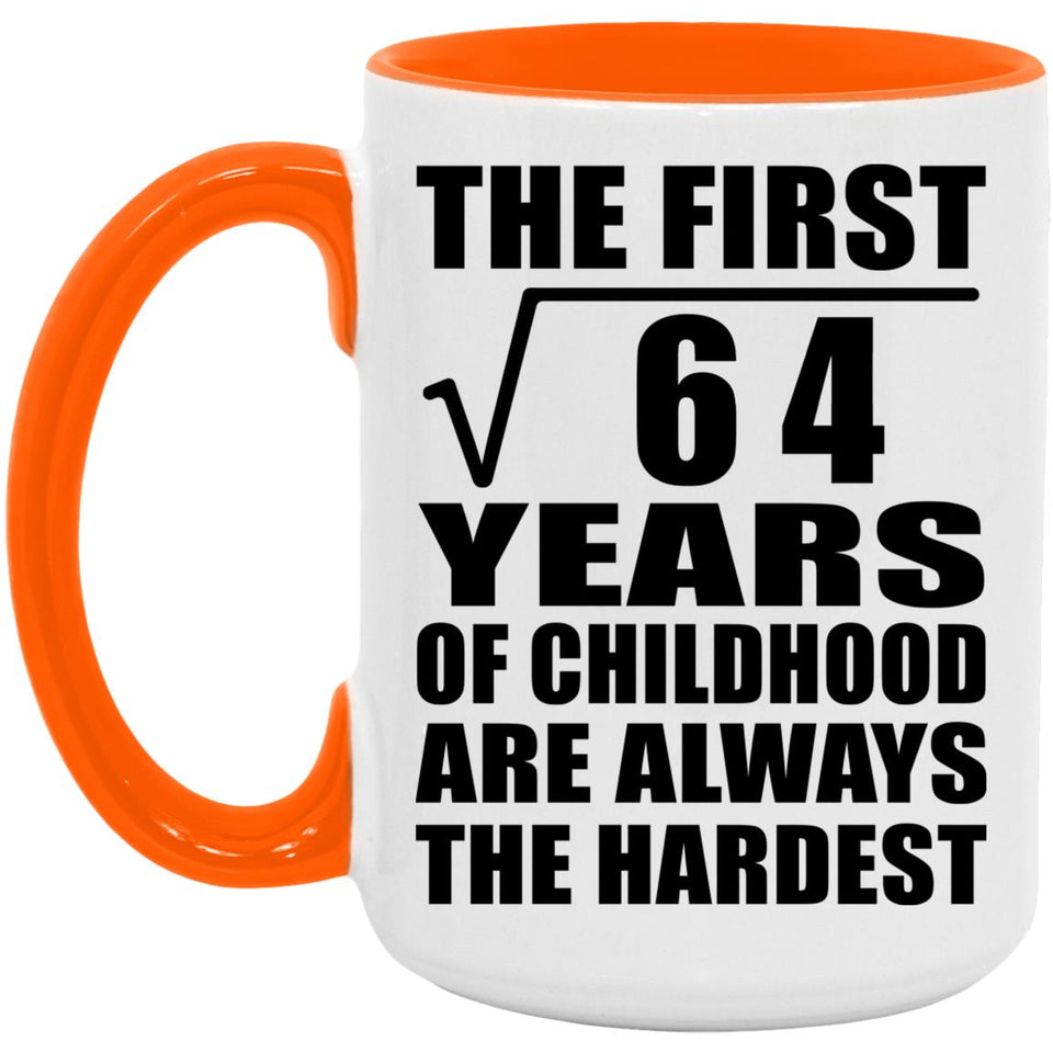 8th Birthday Square Root of 64 Years of Childhood - 15oz Accent Mug Orange