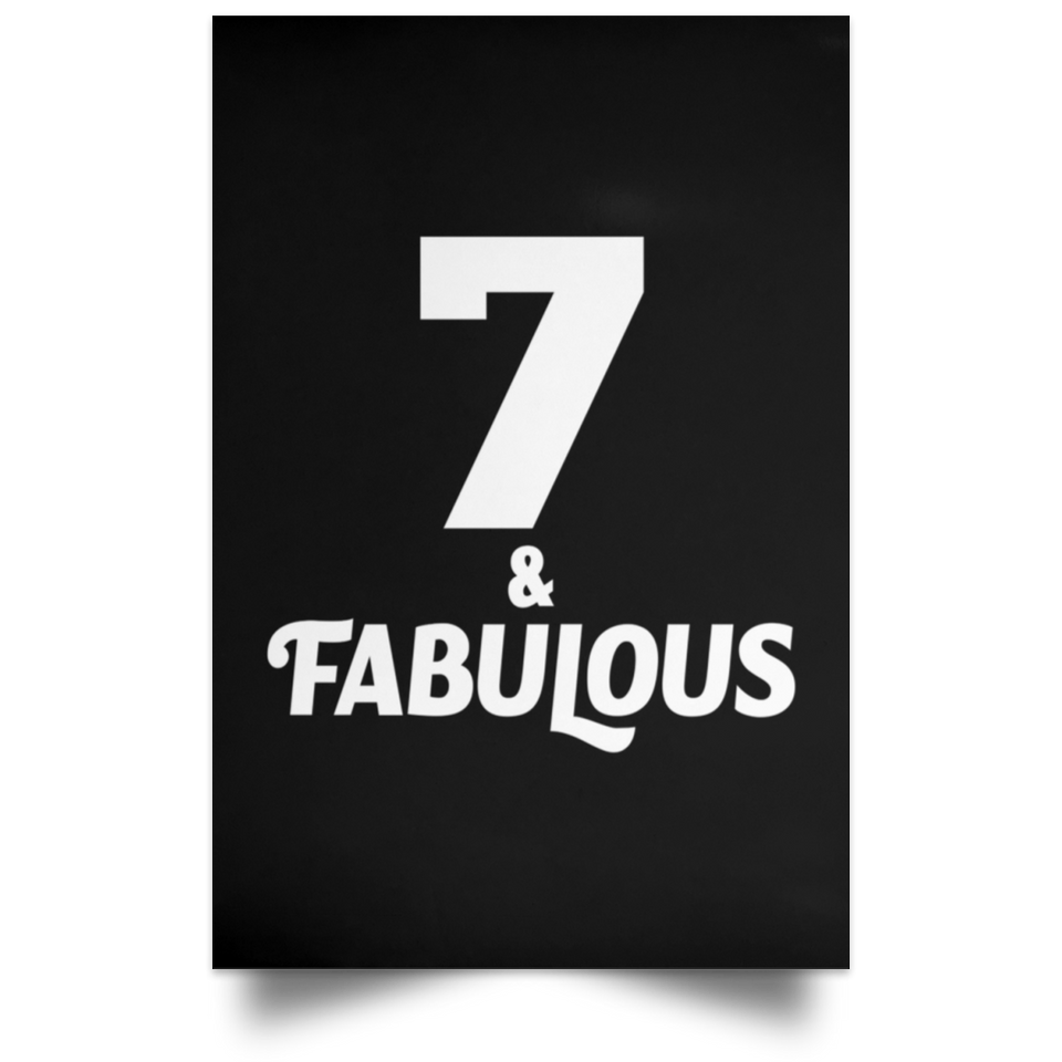 7th Birthday 7 & Fabulous - Poster Portrait