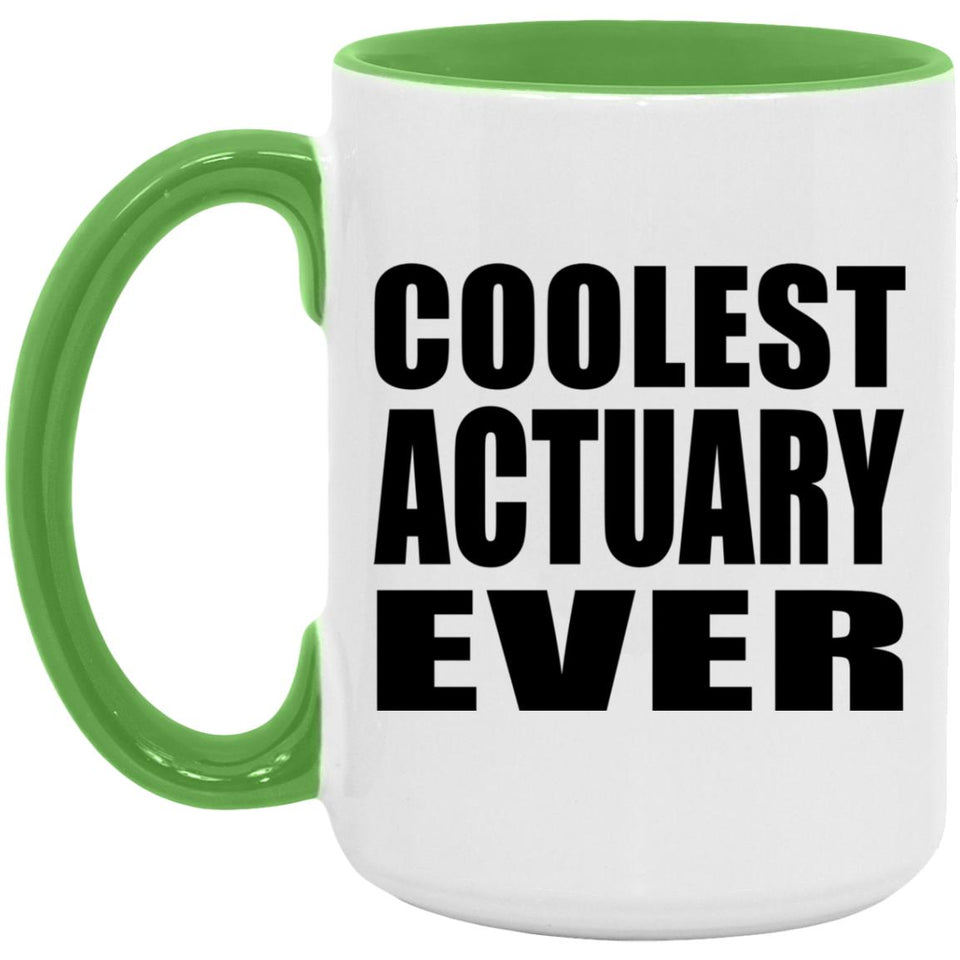 Coolest Actuary Ever - 15oz Accent Mug Green