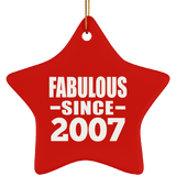 17th Birthday Fabulous Since 2007 - Star Ornament