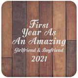 First Year As An Amazing Girlfriend & Boyfriend 2021 - Drink Coaster E