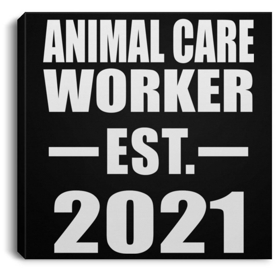 Animal Care Worker Established EST. 2021 - Canvas Square
