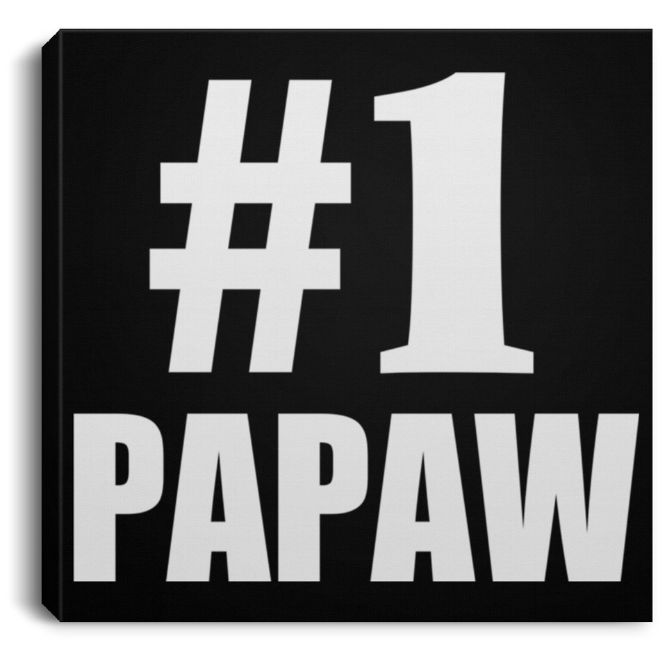 Number One #1 Papaw - Canvas Square