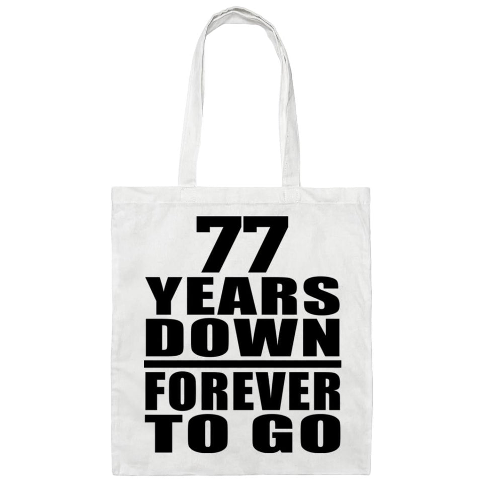 77th Anniversary 77 Years Down Forever to Go - Tote Bag White