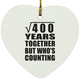 20th Anniversary Square Root of 400 Years Who's Counting - Heart Ornament