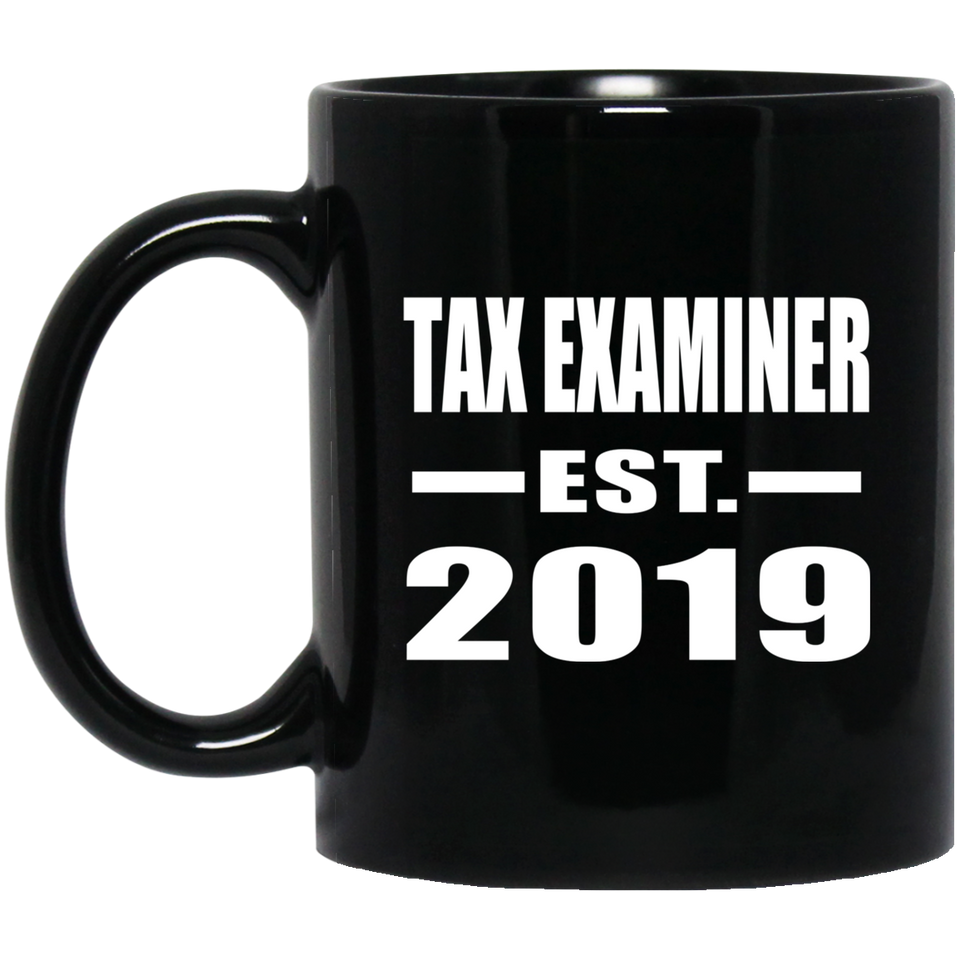 Tax Examiner Established EST. 2019 - 11oz Coffee Mug Black