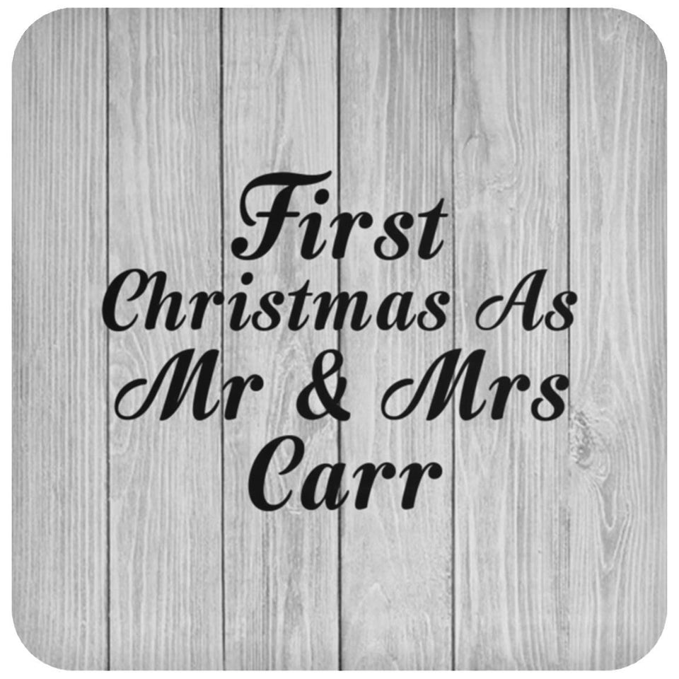 First Christmas As Mr & Mrs Carr - Drink Coaster F