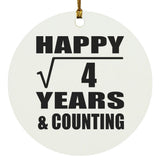 Happy 2nd Anniversary Square Root of 4 Years & Counting - Circle Ornament