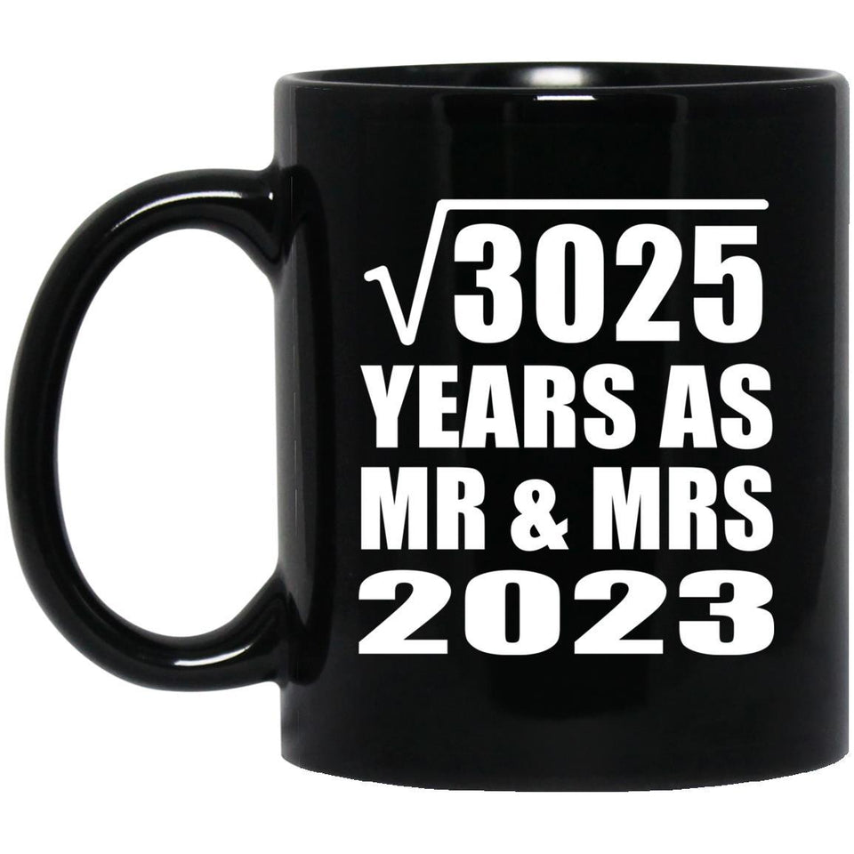 55th Anniversary Square Root of 3025 Years As Mr & Mrs 2023 - 11oz Coffee Mug Black