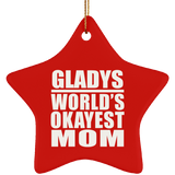 Gladys World's Okayest Mom - Star Ornament