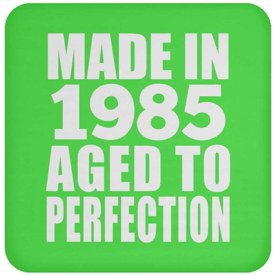 39th Birthday Made In 1985 Aged to Perfection - Drink Coaster