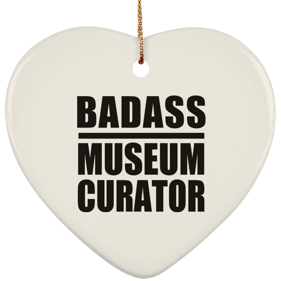 Badass Museum Curator - Heart Ornament