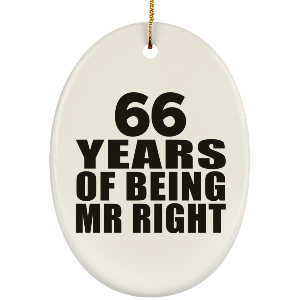 66th Anniversary 66 Years Of Being Mr Right - Oval Ornament