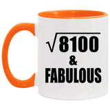 90th Birthday Square Root of 8100 & Fabulous - 11oz Accent Mug Orange