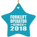 Forklift Operator Since 2018 - Star Ornament