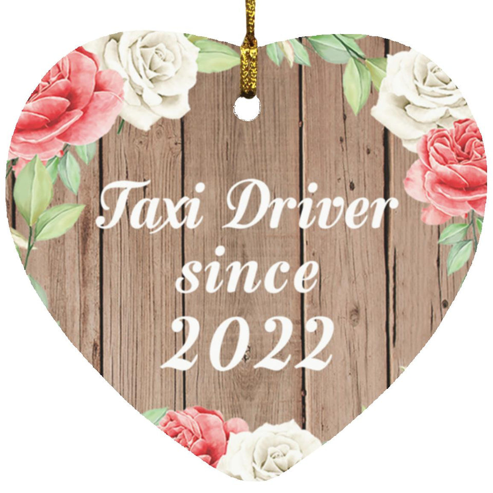 Taxi Driver Since 2022 - Heart Ornament B