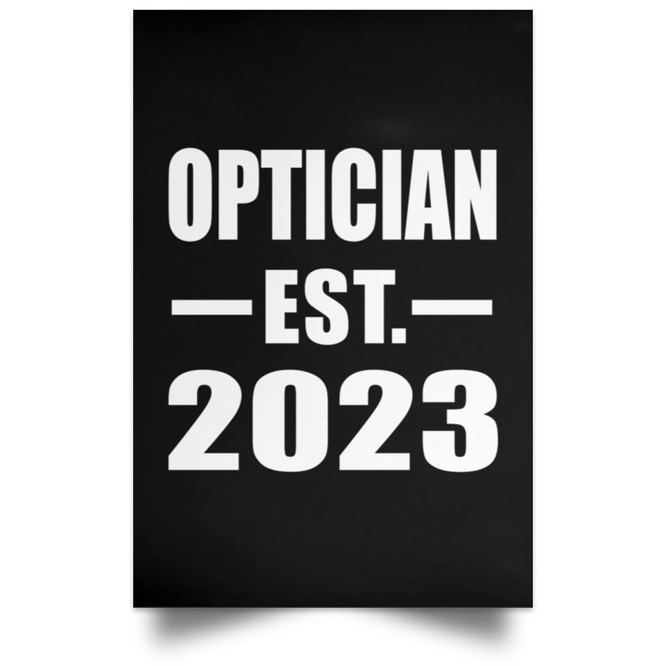 Optician Established EST. 2023 - Poster Portrait