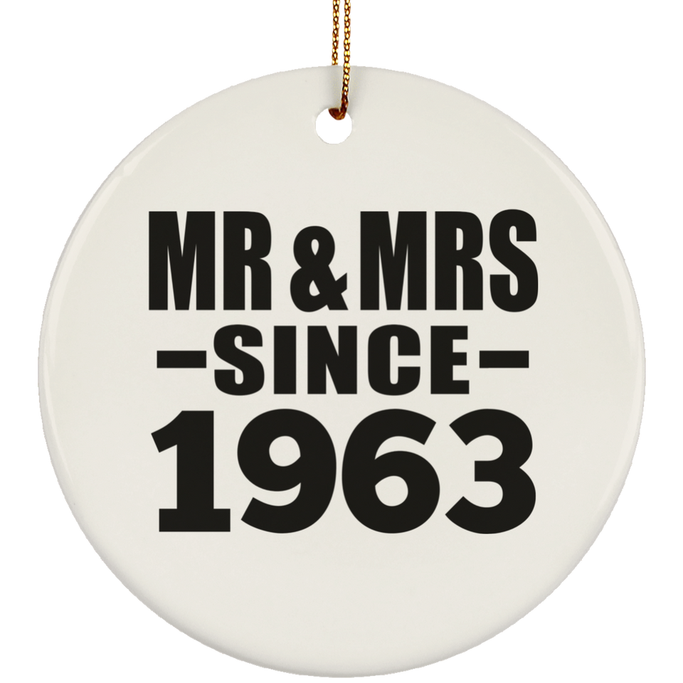 61st Anniversary Mr & Mrs Since 1963 - Circle Ornament