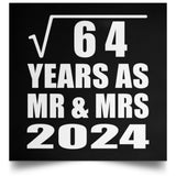 8th Anniversary Square Root of 64 Years As Mr & Mrs 2024 - Poster Square