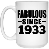 91st Birthday Fabulous Since 1933 - 15 Oz Coffee Mug