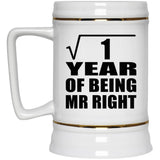 1st Anniversary Square Root of 1 Year of Being Mr Right - Beer Stein