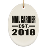 Mail Carrier Established EST. 2018 - Oval Ornament