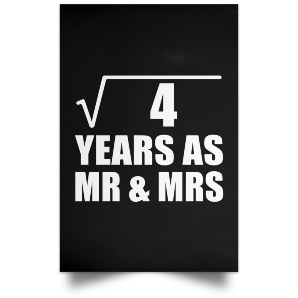 2nd Anniversary Square Root of 4 Years As Mr & Mrs - Poster Portrait