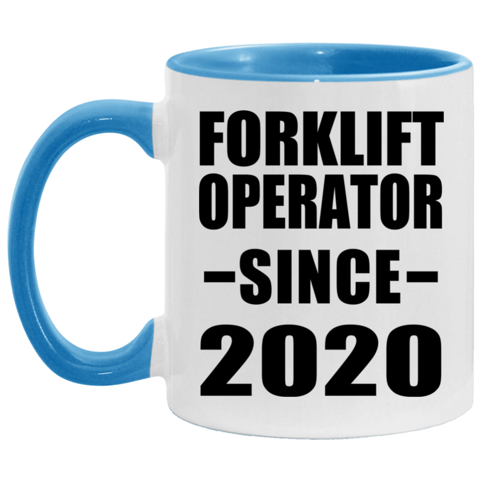 Forklift Operator Since 2020 - 11oz Accent Mug Blue