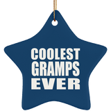 Coolest Gramps Ever - Star Ornament