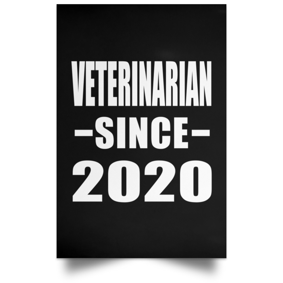 Veterinarian Since 2020 - Poster Portrait
