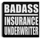 Badass Insurance Underwriter - Canvas Square
