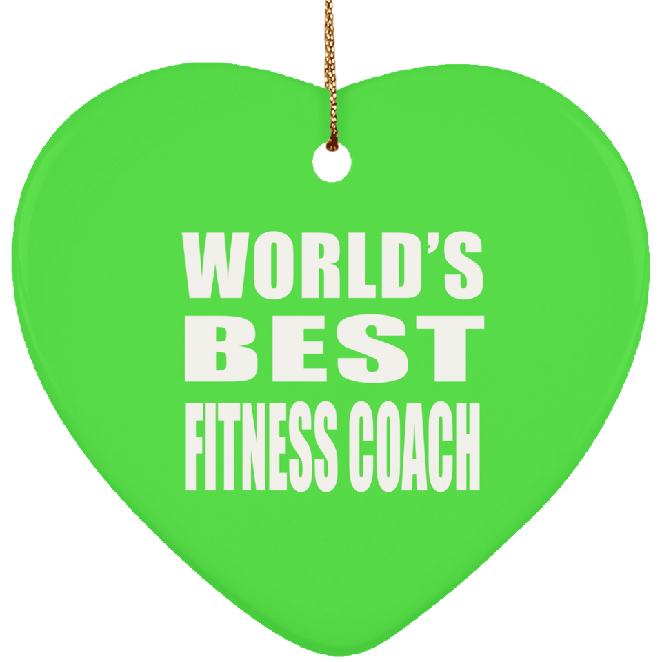 World's Best Fitness Coach - Heart Ornament