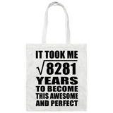 91st Birthday Took Square Root of 8281 Years To Awesome - Tote Bag White