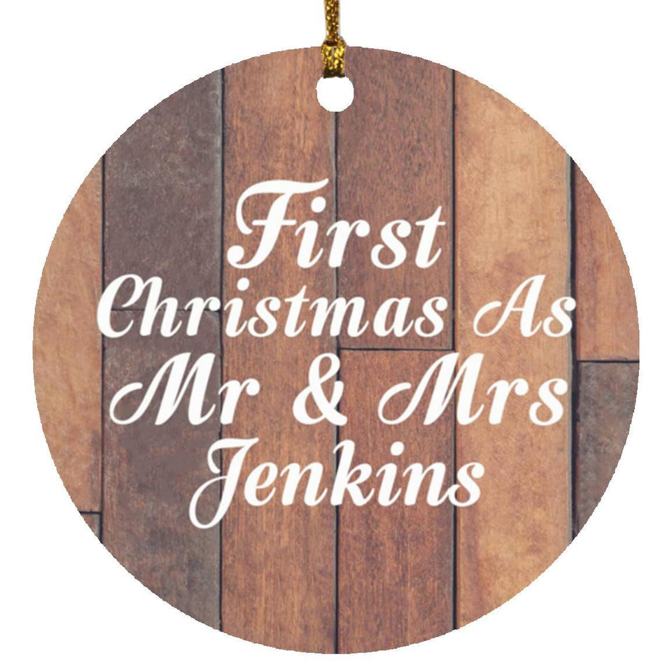 First Christmas As Mr & Mrs Jenkins - Circle Ornament E