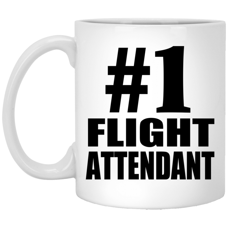 Number One #1 Flight Attendant - 11 Oz Coffee Mug