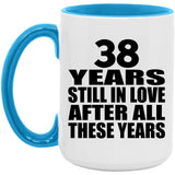 38th Anniversary 38 Years Still In Love After Years - 15oz Accent Mug Blue