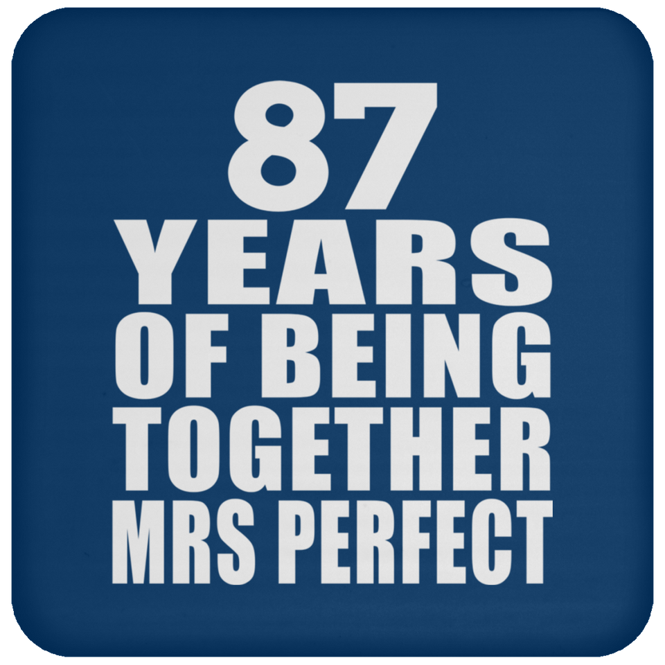 87th Anniversary 87 Years Of Being Mrs Perfect - Drink Coaster