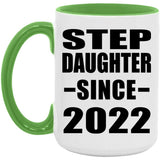 Step Daughter Since 2022 - 15oz Accent Mug Green
