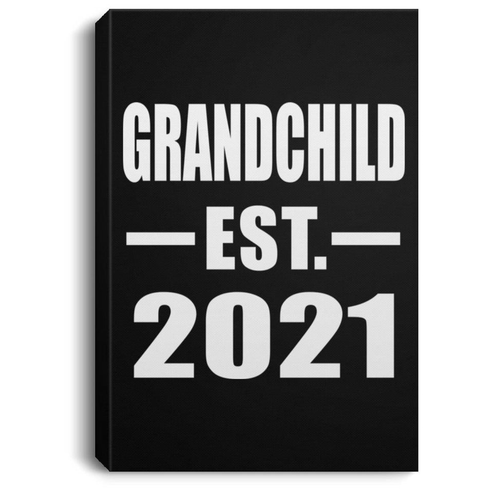 Grandchild Established EST. 2021 - Canvas Portrait