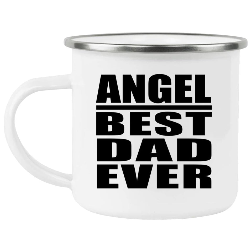 Angel Best Dad Ever - 12oz Camping Mug