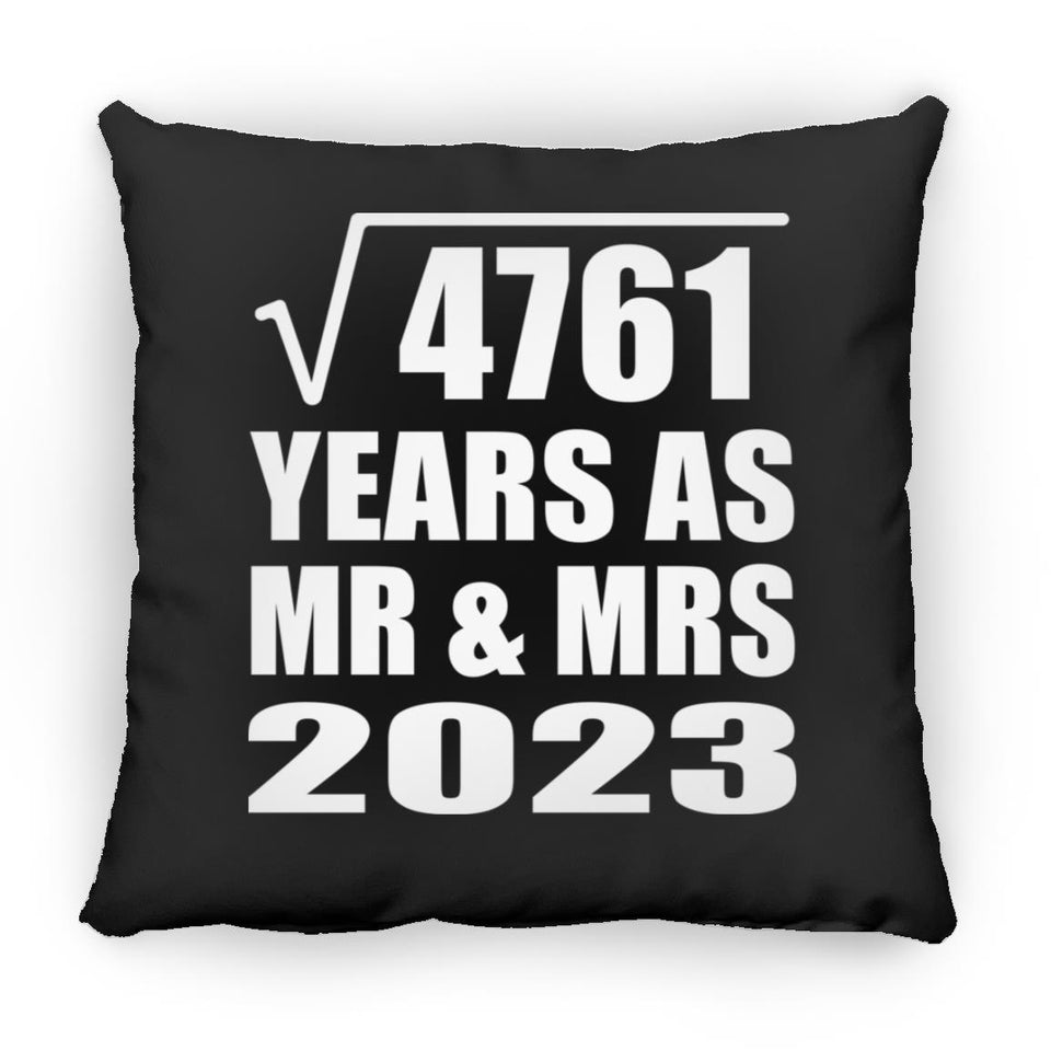 69th Anniversary Square Root of 4761 Years As Mr & Mrs 2023 - Throw Pillow Black