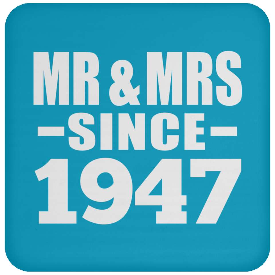 77th Anniversary Mr & Mrs Since 1947 - Drink Coaster