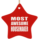 Most Awesome Housemaker - Star Ornament
