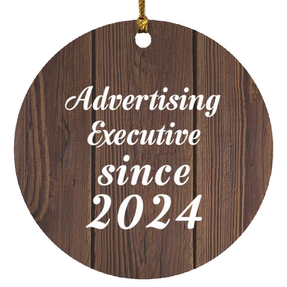 Advertising Executive Since 2024 - Circle Ornament D