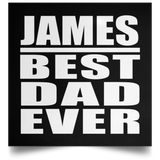 James Best Dad Ever - Poster Square