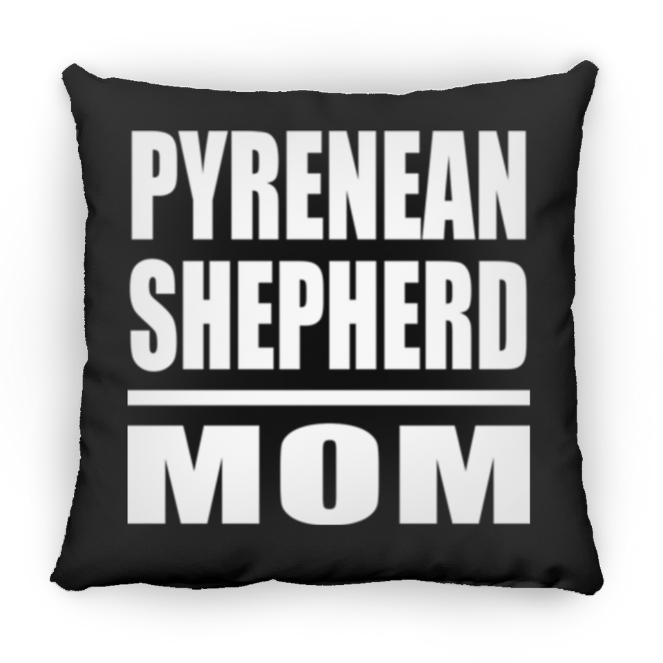 Pyrenean Shepherd Mom - Throw Pillow Black