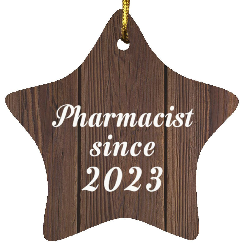Pharmacist Since 2023 - Star Ornament D