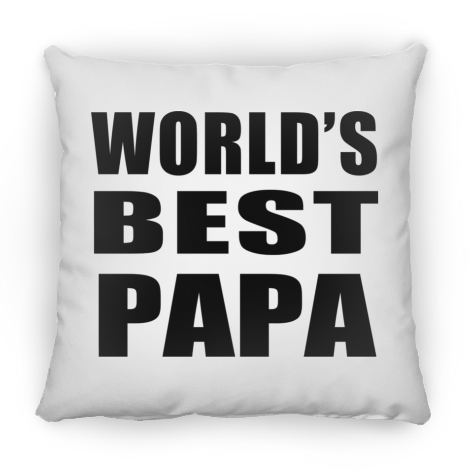 World's Best Papa (Grandpa) - Throw Pillow