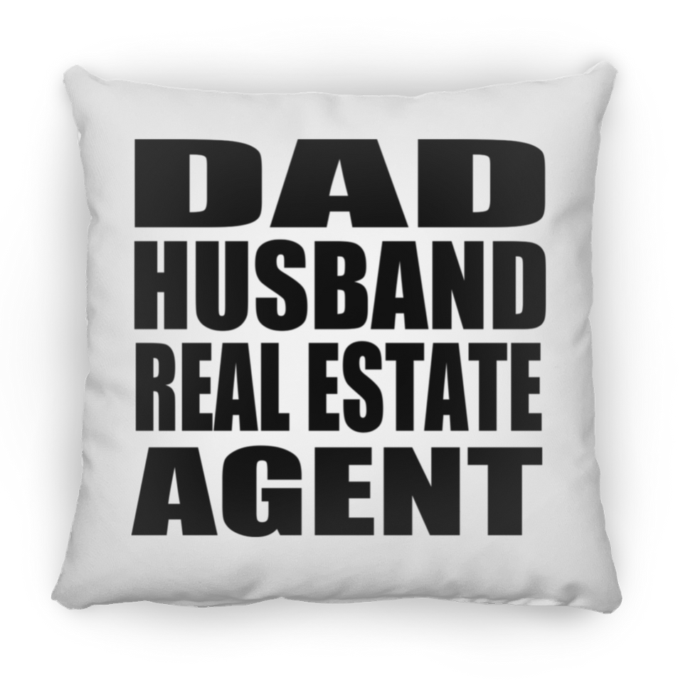 Dad Husband Real Estate Agent - Throw Pillow