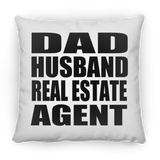 Dad Husband Real Estate Agent - Throw Pillow
